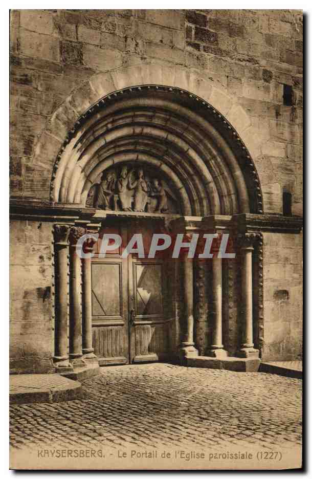 Kaysersberg - Le Portail de l'Église paroissiale (1227) — éditeur Jean Kuster, phot.