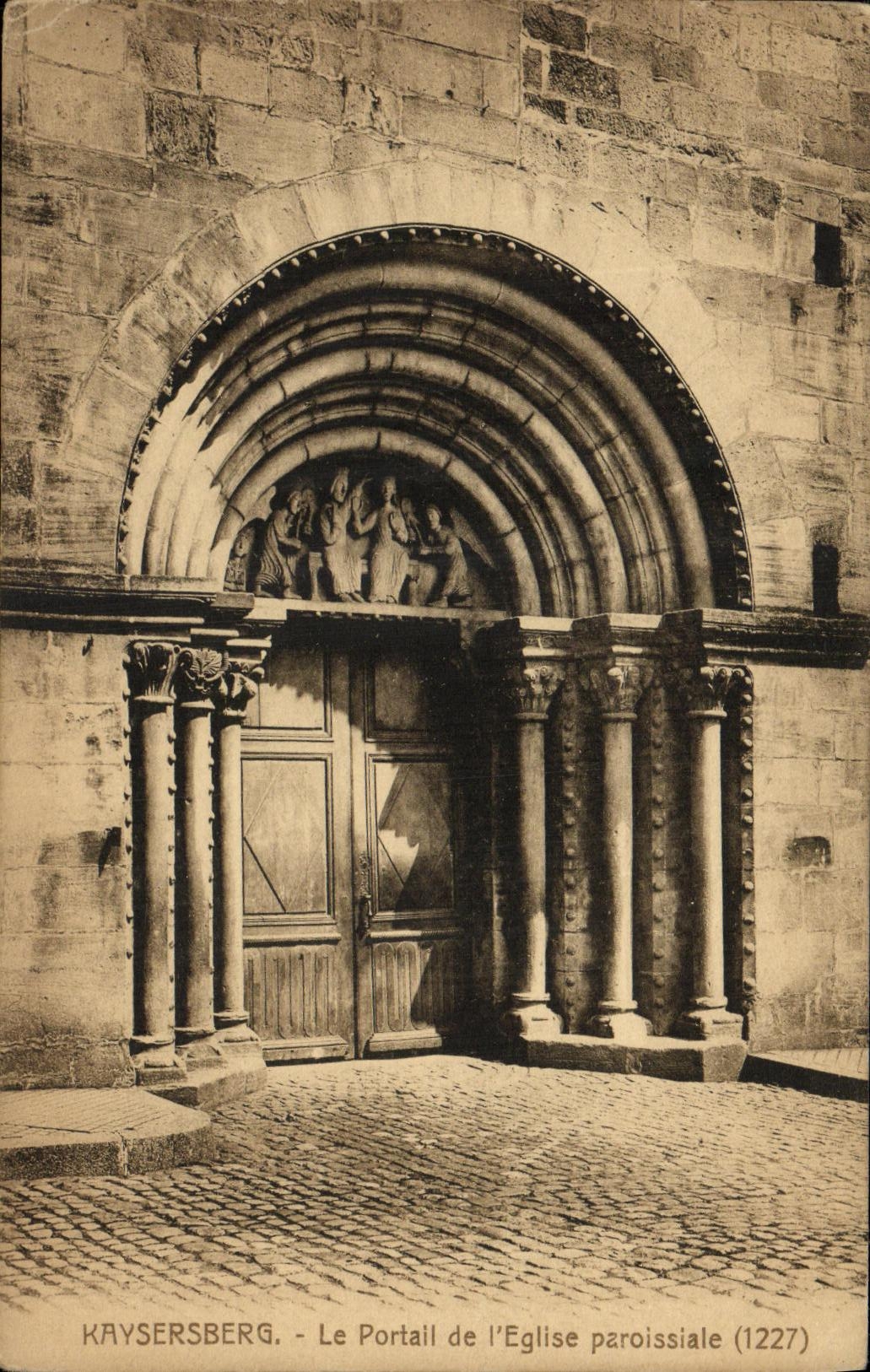 Kaysersberg - Le Portail de l'Église paroissiale (1227) — éditeur Kuster, phot. (Haut-Rhin)