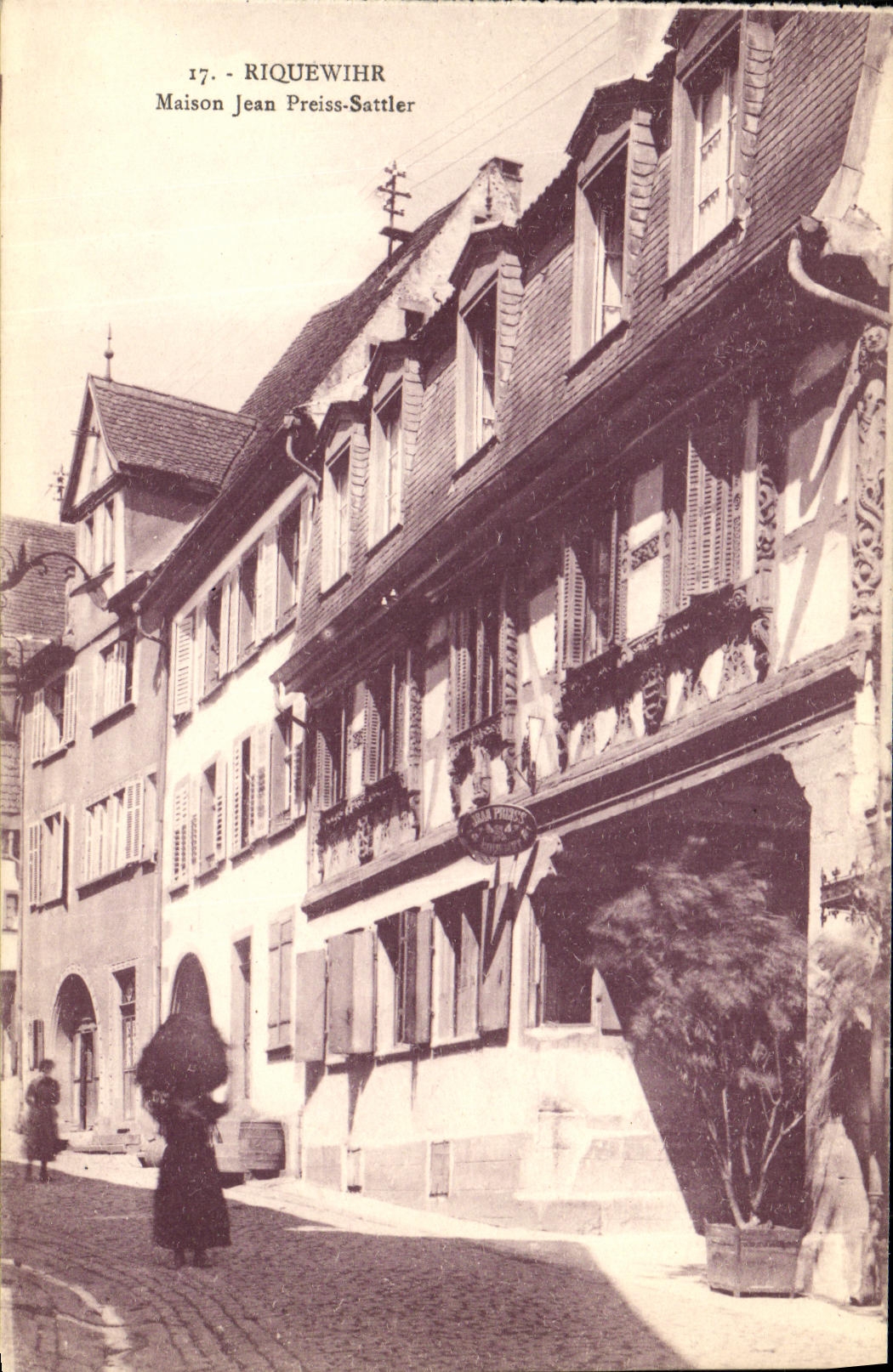 Riquewihr — Maison Jean Preiss-Sattler — Éditeur Bergeret, Strasbourg