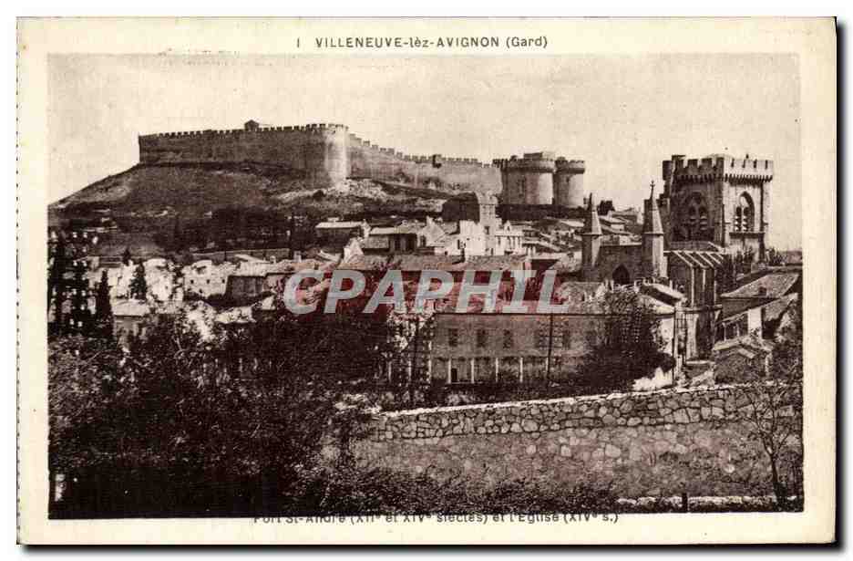 Villeneuve-lès-Avignon (Gard) — Fort Saint-André et l'Église (XIVe s.) — Édition Artistique & IDEALE