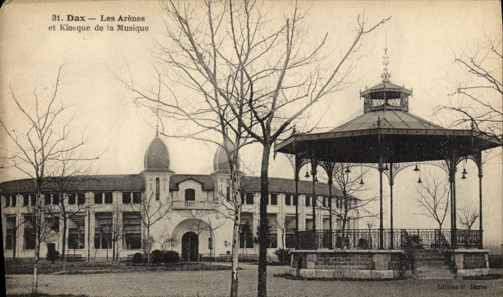 CPA Dax Les Arenes et kiosque de la Musique