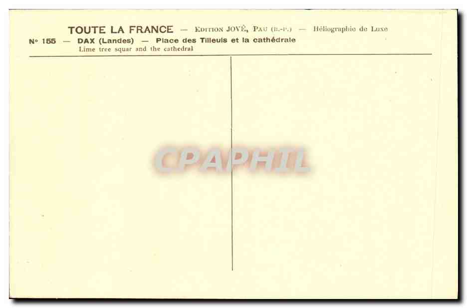 Dax (Landes) — Place des Tilleuls et la cathédrale — Édition Jové, Pau (B.P.) — Rückseite