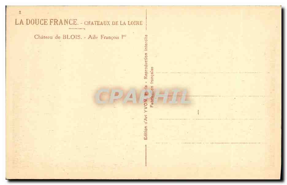 CPA Chateau de Blois Aile Francois I — Back