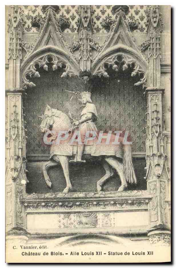 Château de Blois - Aile Louis XII - Statue de Louis XII — C. Vannier, édit.