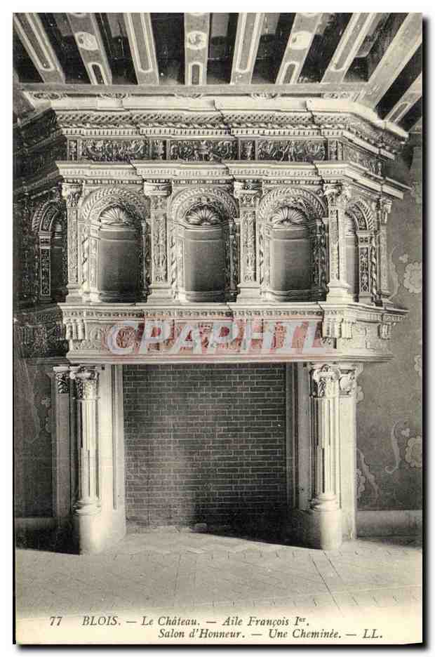 CPA Blois Le Chateau Aile Francois 1er Salon d honneur La cheminee