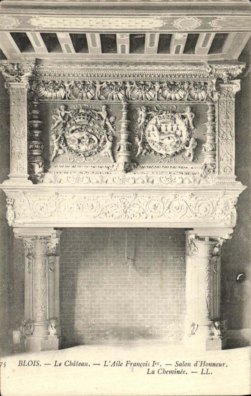 CPA Blois Le Chateau L Aile Francois 1er Salon d Honneur La cheminee