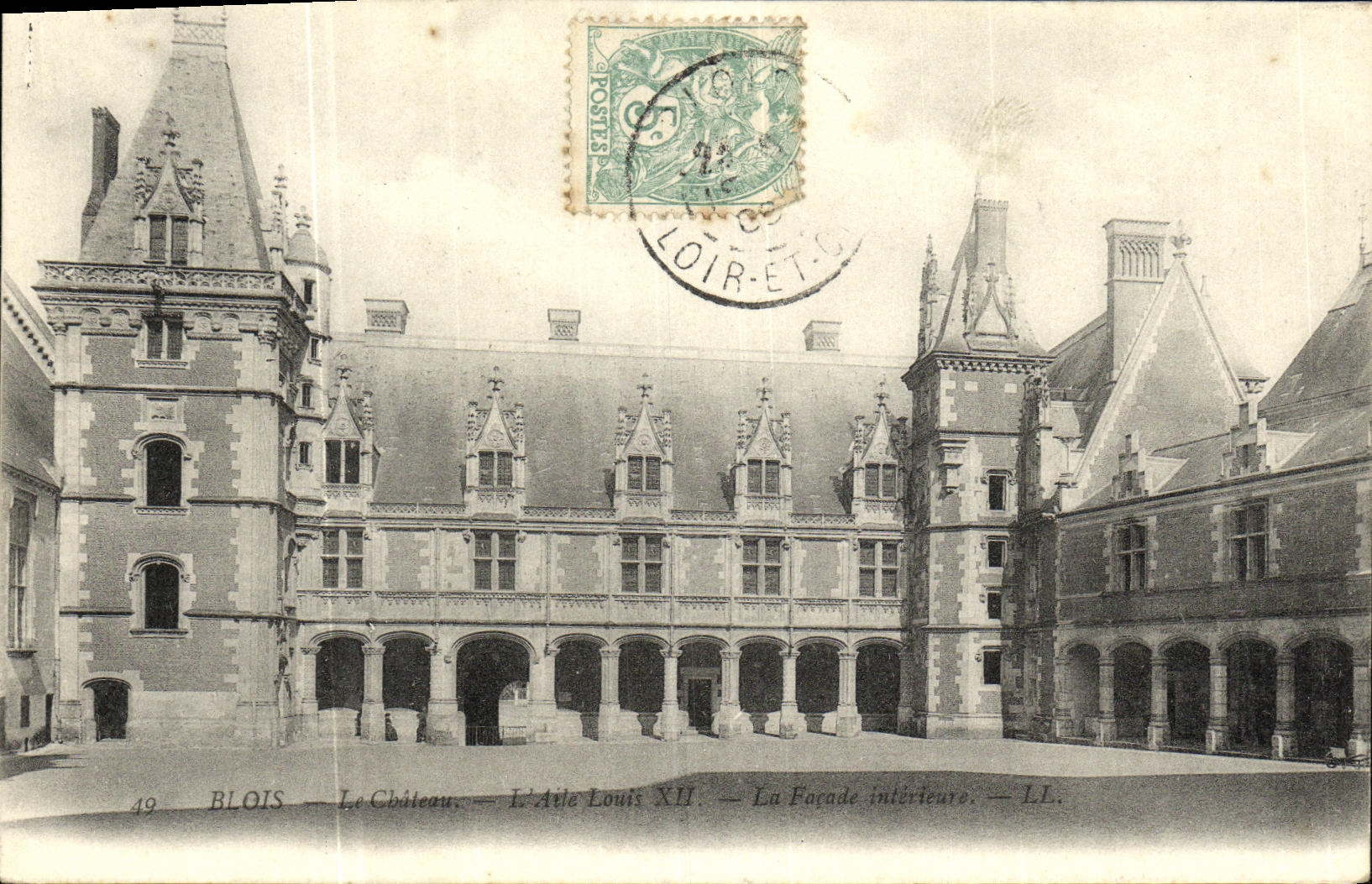 Blois — Le Château — L'Aile Louis XII — La Façade intérieure — LL.