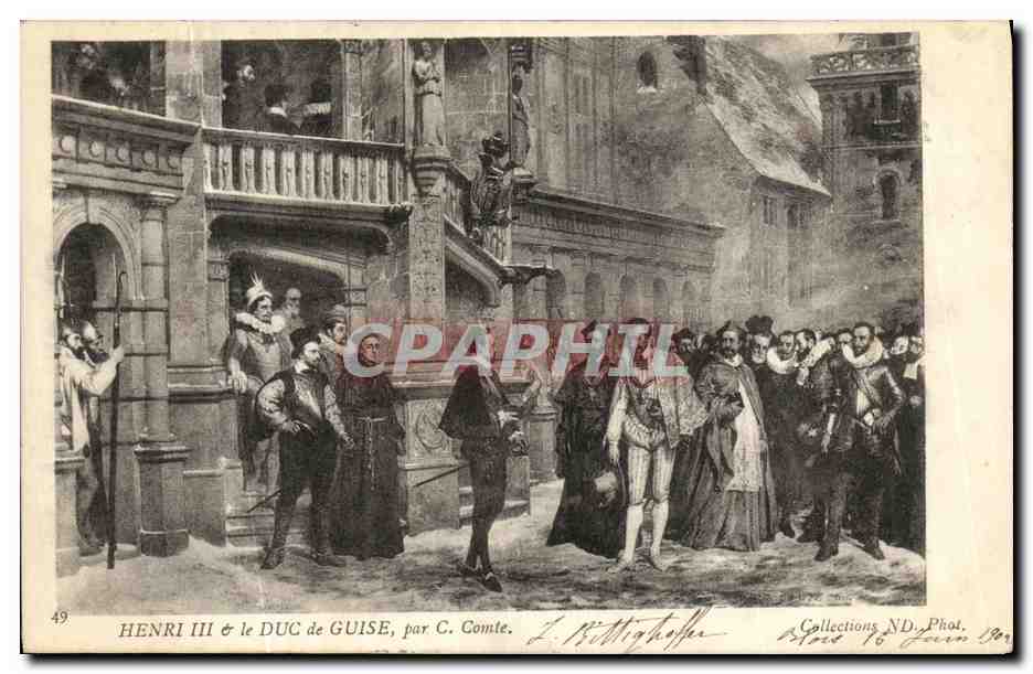 CPA Henri lll le Duc de Guise par C Comte Blois Chateau