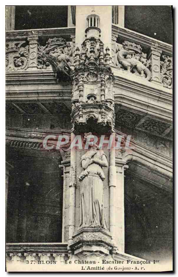 CPA Blois Le Chateau Escalier Francois 1er L amitie