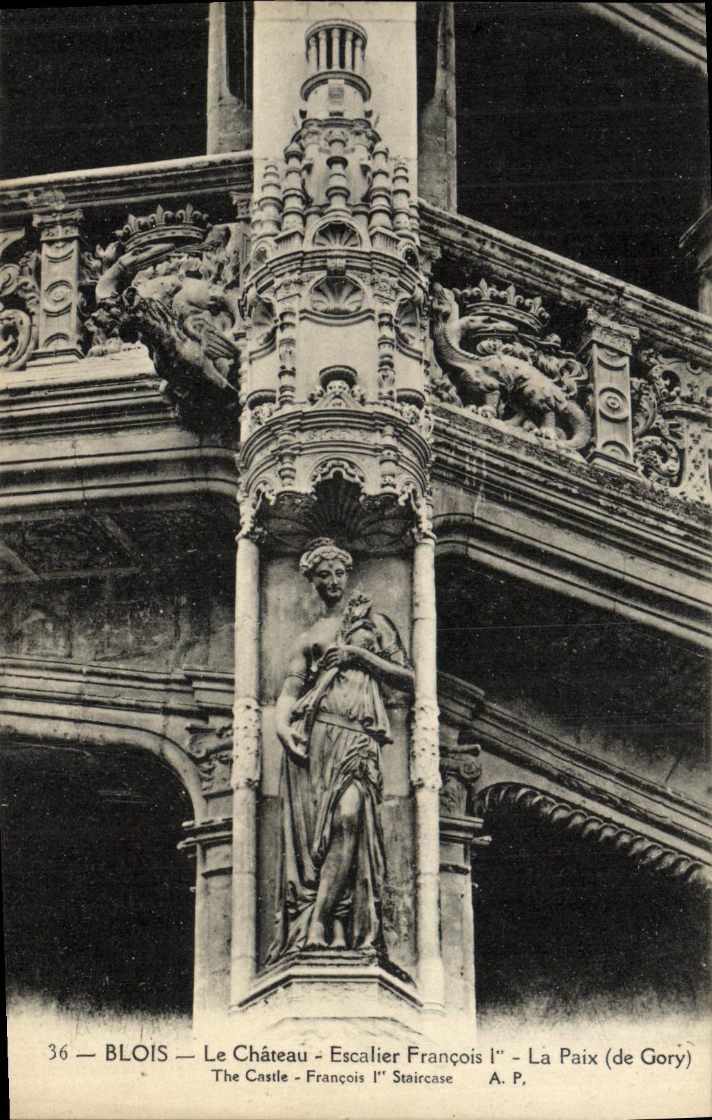 CPA Blois Le Chateau Escalier Francois 1er La paix de Gory 