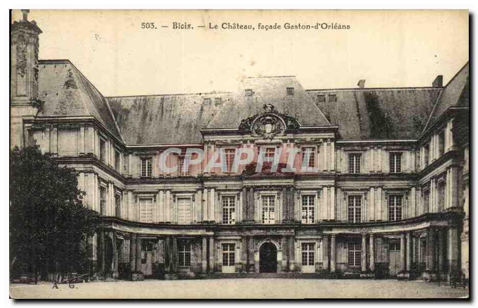 CPA Blois Le Chateau facade Gaston d Orleans