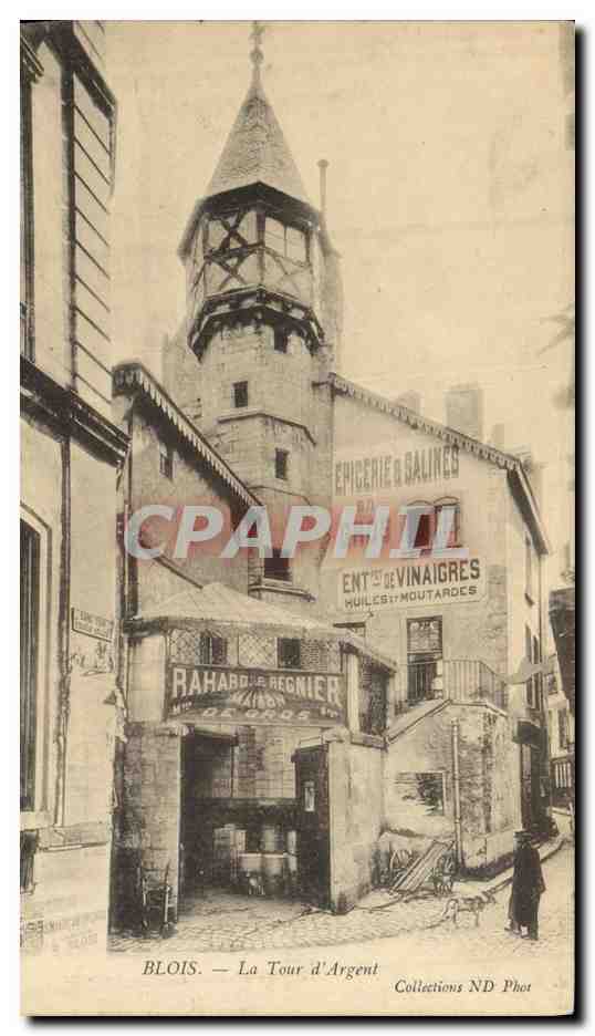 BLOIS — La Tour d'Argent — Collections ND Phot