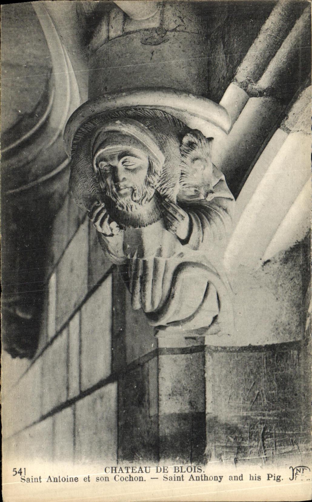 Saint Antoine et son Cochon — Château de Blois — Éditeur : Neurœin Frères, Paris