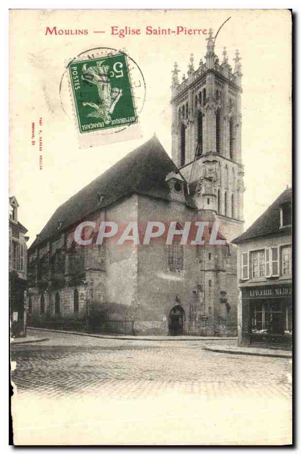 CPA Moulins Eglise Saint Pierre Epicerie
