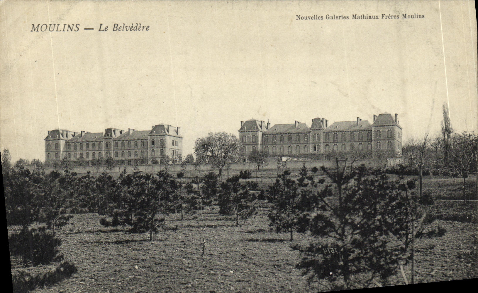 Moulins — Le Belvédère — Nouvelles Galeries Mathiaux Frères Moulin