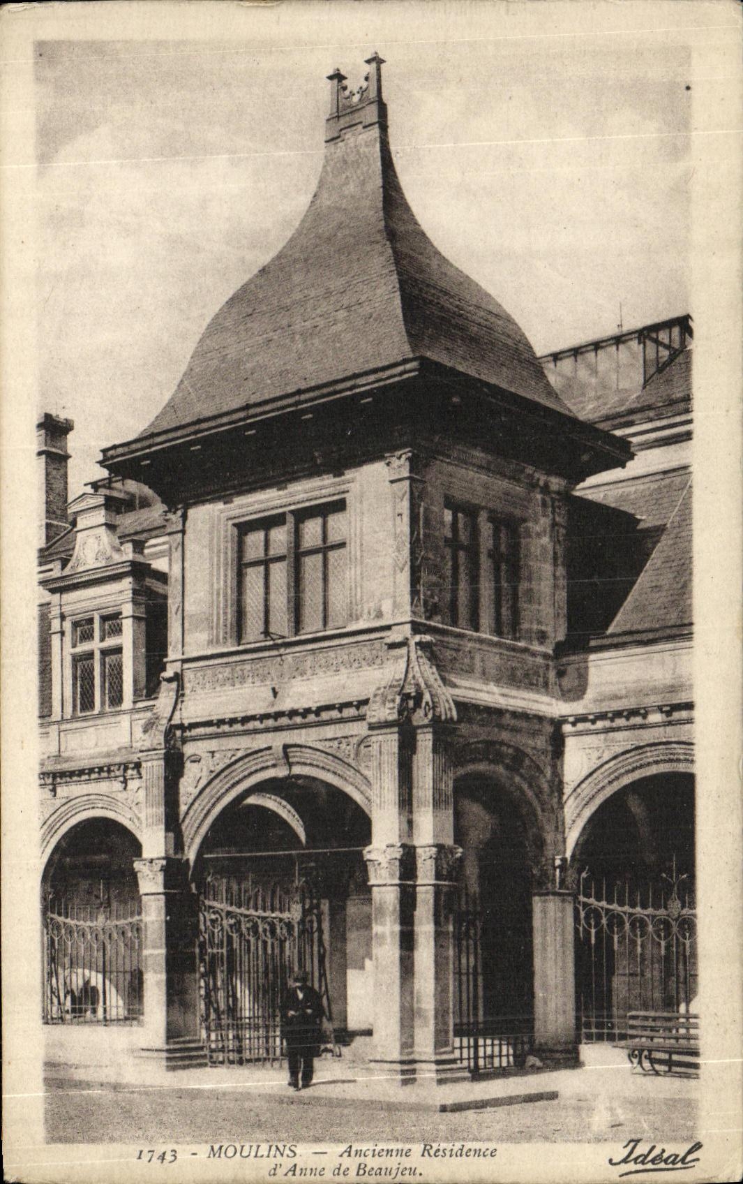 CPA Moulins Ancienne Residence Anne de Beanjeu