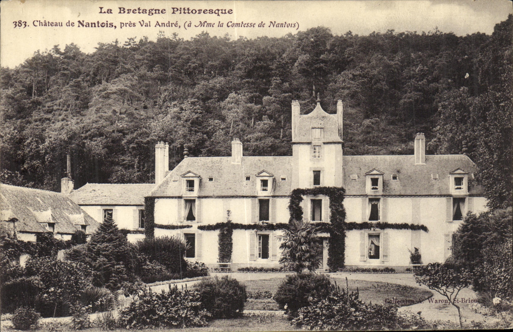 Château de Nantois, près Val André — La Bretagne Pittoresque — Collection Waron St-Brieuc, n°383