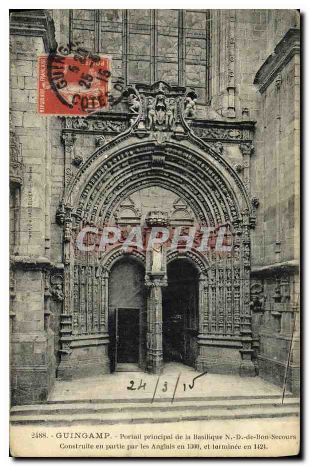 CPA Guingamp Portail principal de la Basilique N D de Bon Secours