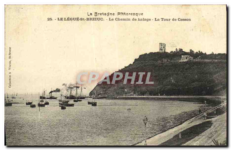 CPA Le Legue St Brieuc Le Chemin de halage La Tour de Cesson Bateaux