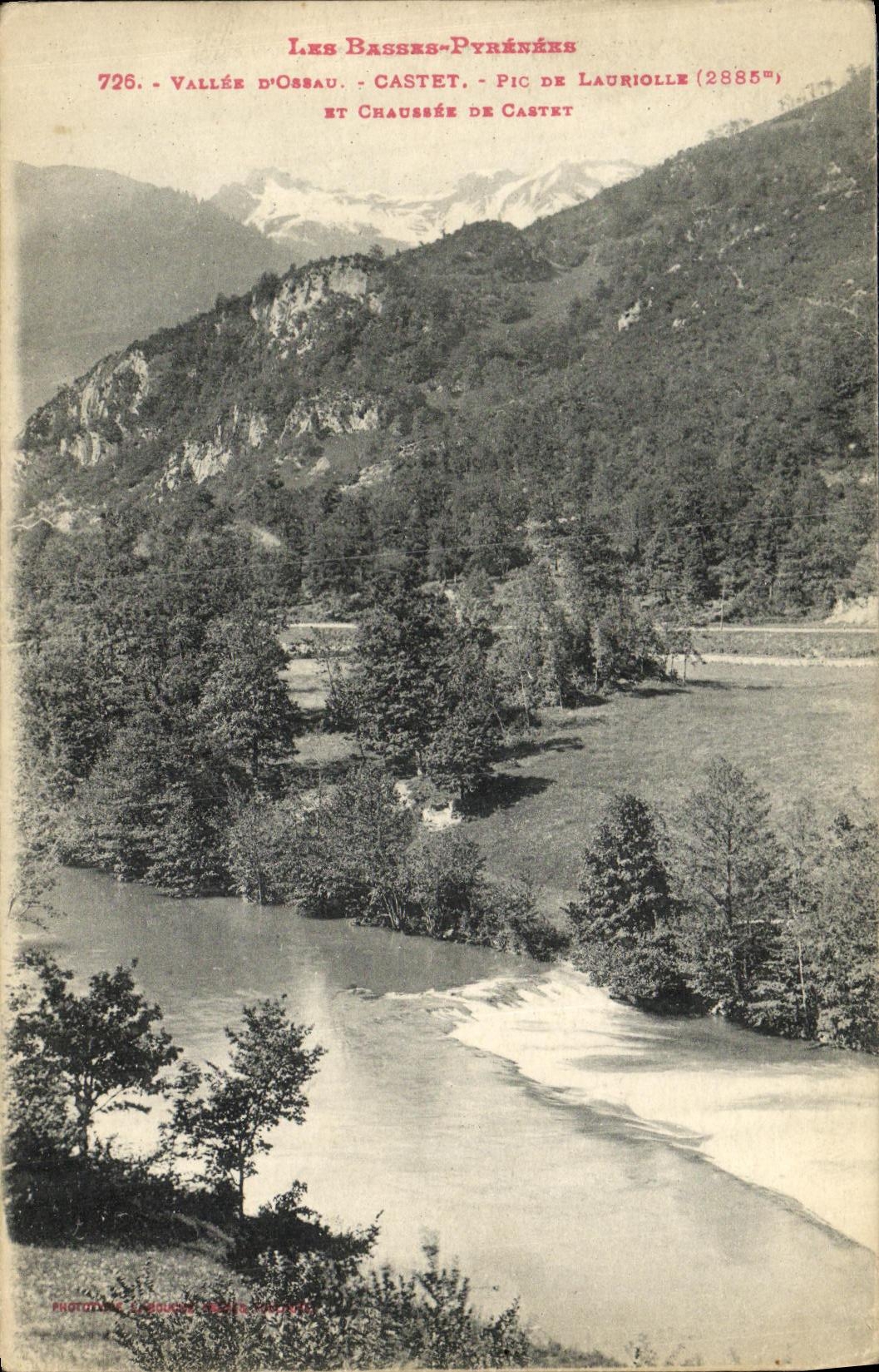 Vallée d'Ossau - Chaussée de Castet - Pic de Lauriolle (2885m) — Les Basses-Pyrénées, édition BROTTONS & CIE, n°726