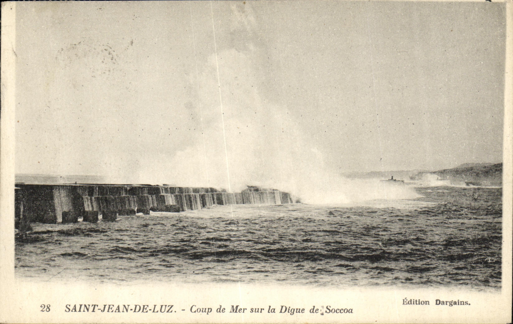 Saint-Jean-de-Luz — Coup de Mer sur la Digue de Soccoa — Édition Dargains, n°28