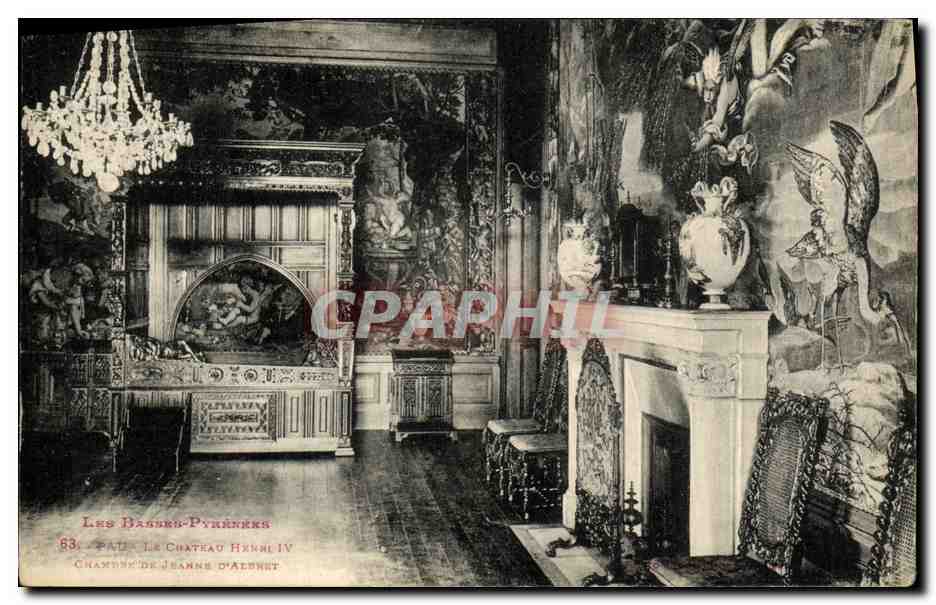 Les Basser-Pyrénées — Le Château Henri IV — Chambre de Jeanne d'Albret — éditeur Paul, n°83