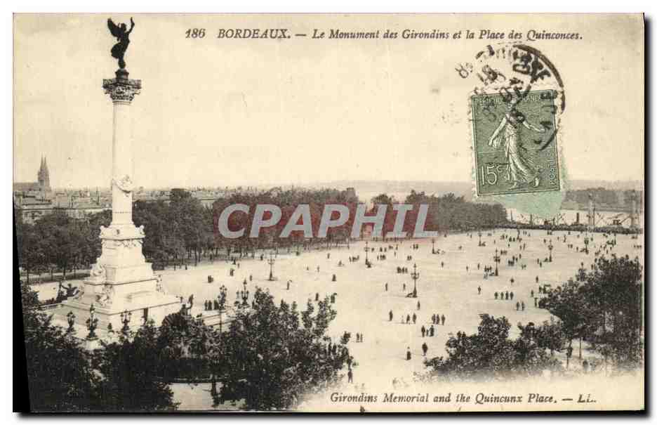 Bordeaux — Le Monument des Girondins et la Place des Quinconces — CPAPHIL n°186