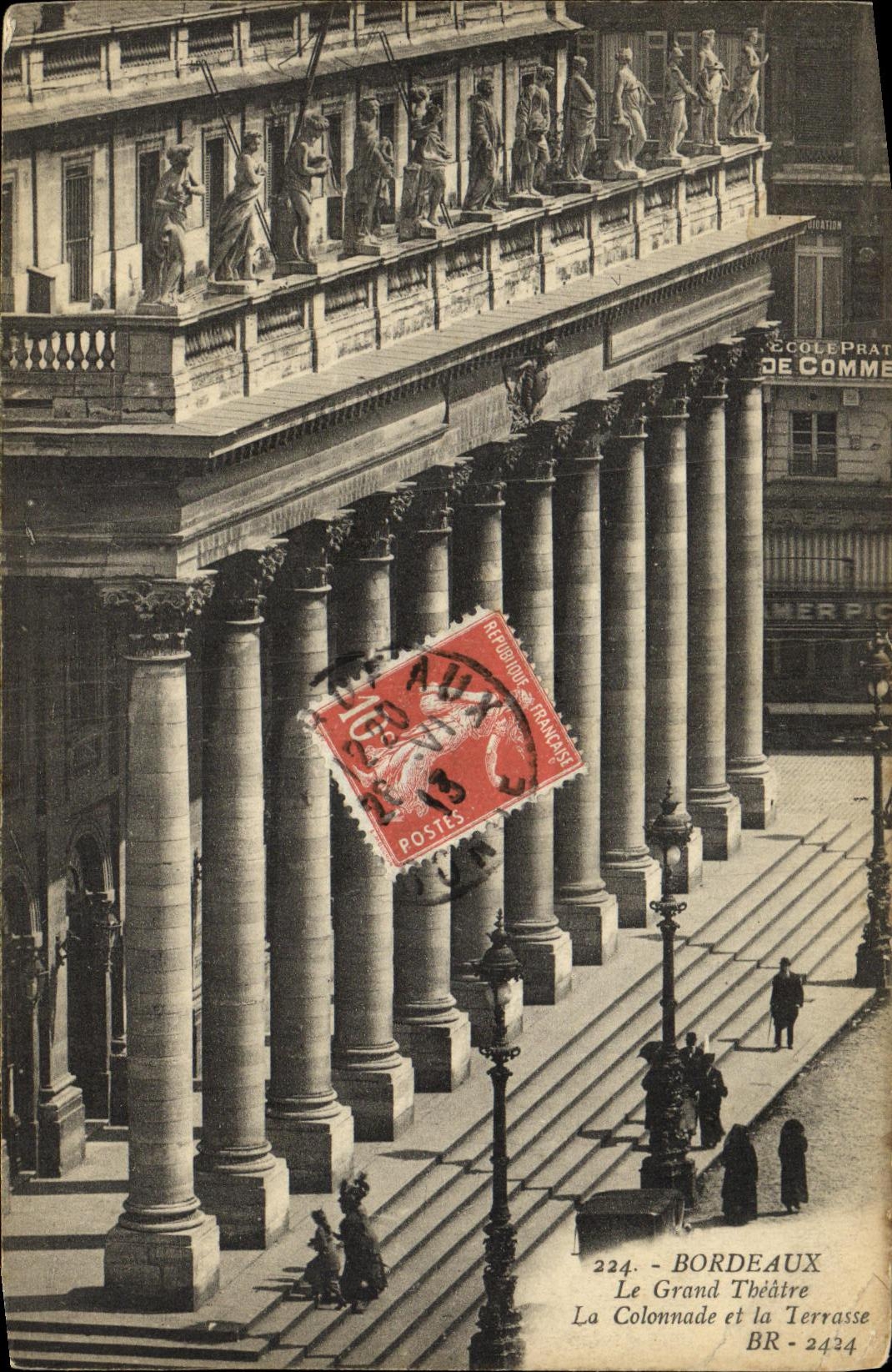 CPA Bordeaux Le Grand Theatre la colonnade et le theatre