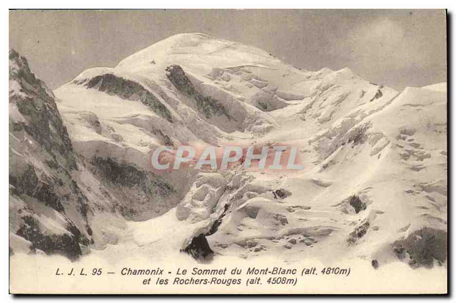CPA Chamonix Le Sommet du Mont Blanc et les Rochers Rouges