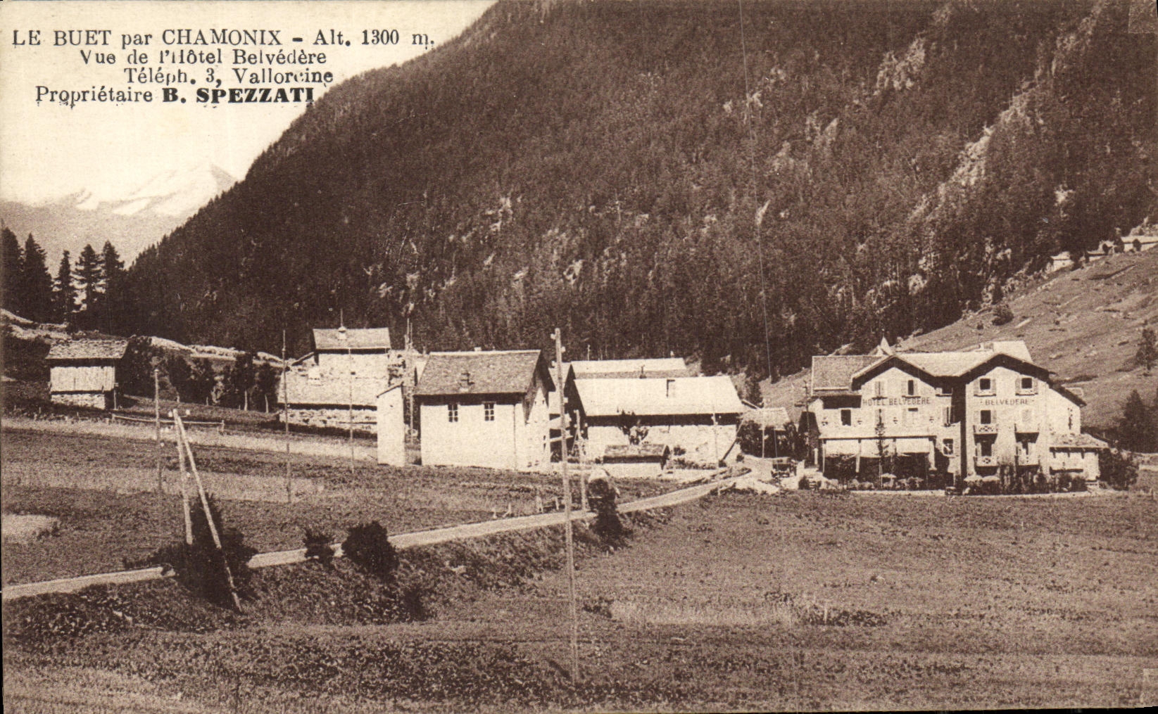 Le Buet par Chamonix — Vue de l'Hôtel Belvédère — Propriétaire B. Spezzati