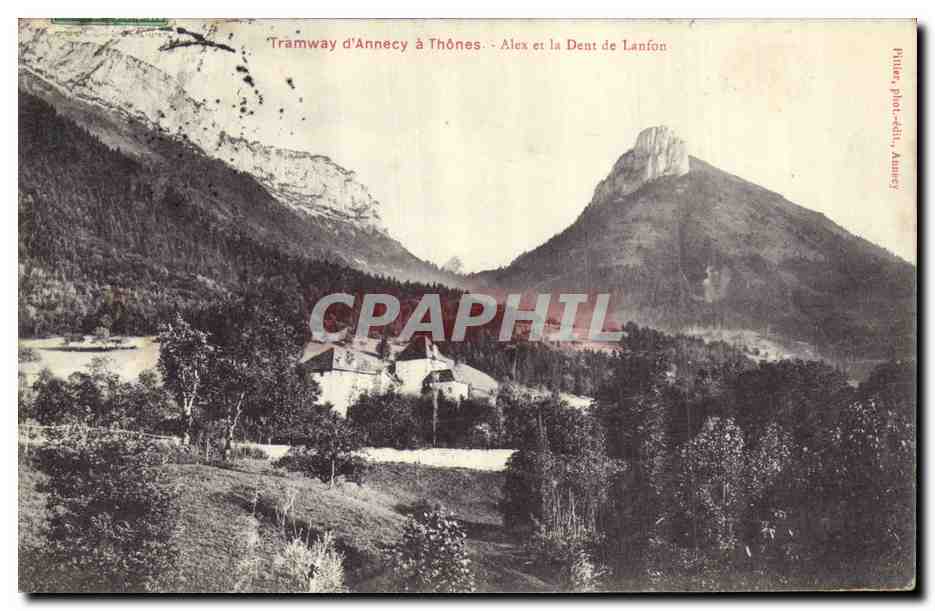 Tramway d'Annecy à Thônes - Alex et la Dent de Lanfon — Hiler, phot.-édit., Annecy