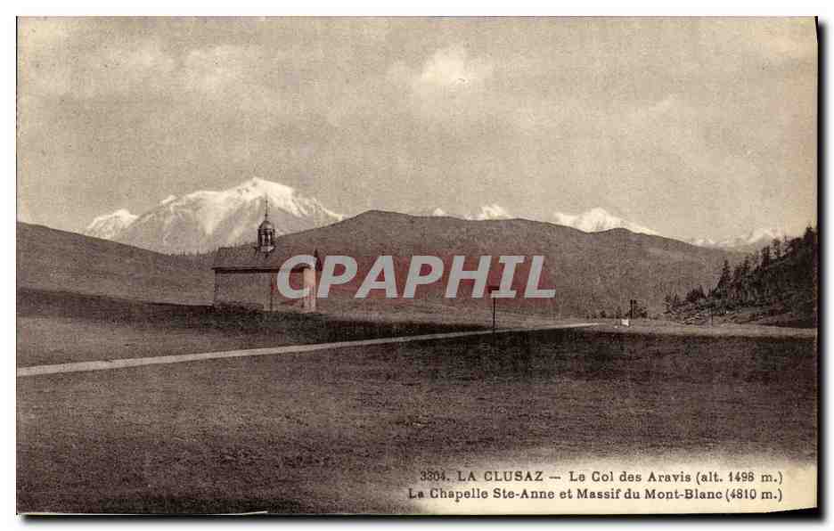 La Clusaz — Le Col des Aravis (alt. 1498 m.) — La Chapelle Ste-Anne et Massif du Mont-Blanc (4810 m.) — Édition Les Jolis Corns de Savoie
