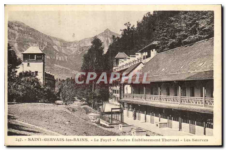 Saint-Gervais-les-Bains — Le Fayet — Ancien Établissement Thermal — Les Sources — n°247