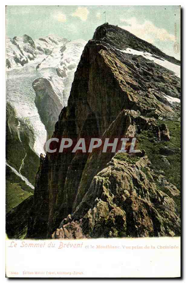 CPA Le Sommet du Brevent et le Montblanc Vue prise de la Cheminee