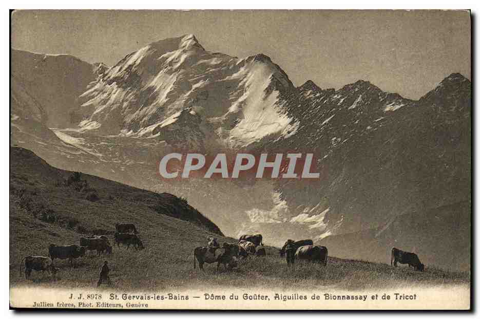 San Gervais-les-Bains — Domo del Gouter, Aiguillas de Bionnassay y de Tricot — Jullien frères, Editores, Ginebra