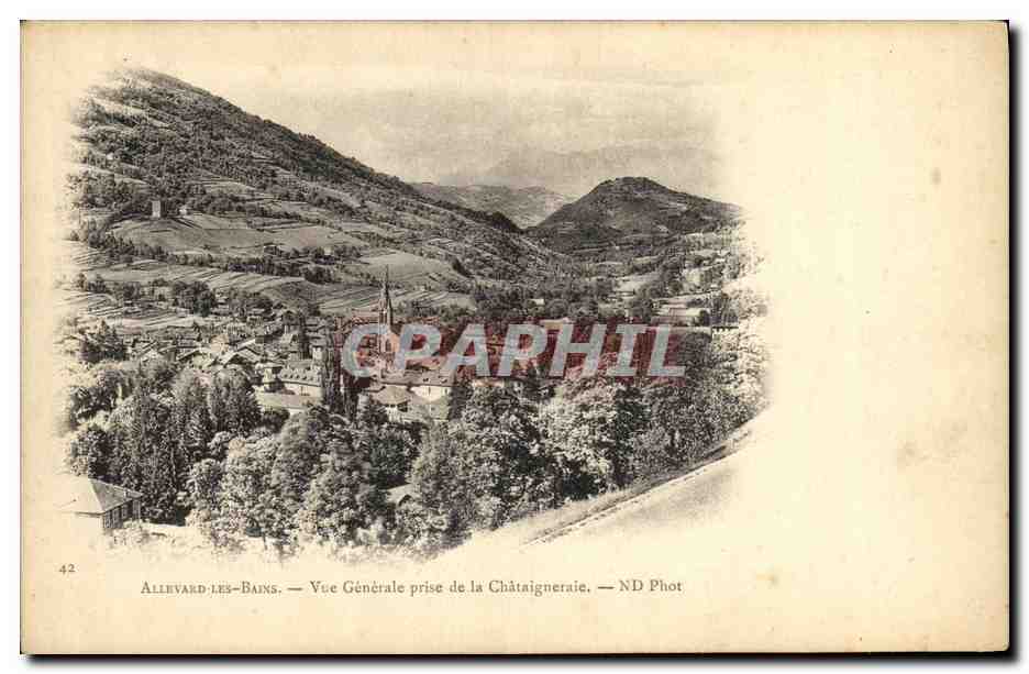 Allevard-les-Bains — Vue Générale prise de la Châtaigneraie — ND Phot