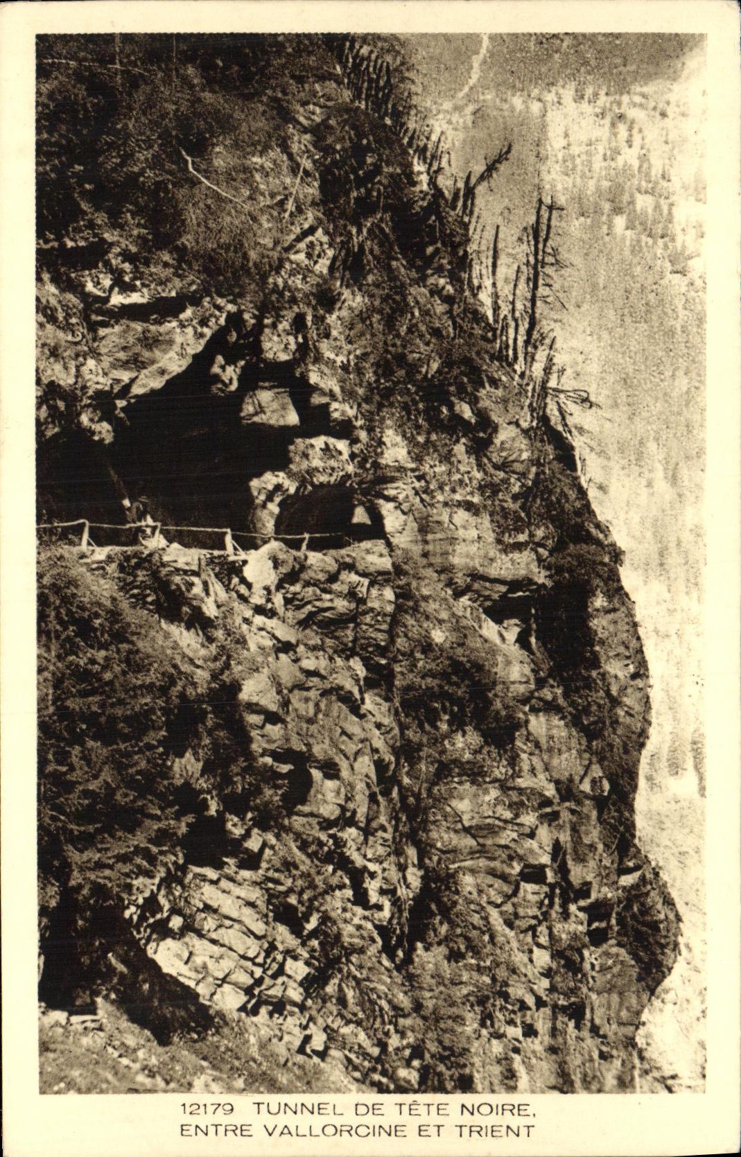 Tunnel de Tête Noire — entre Vallorcine et Trient — éditeur Braun & Cie, n° 12179