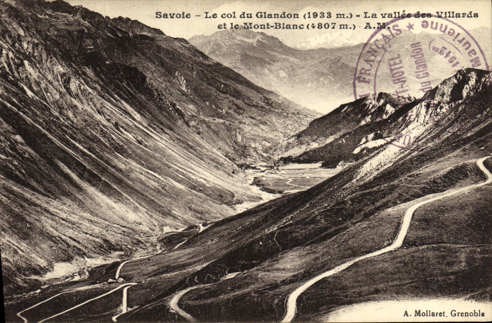 Savoie — Le col du Glandon (1933 m.) — La vallée des Villards — A. Mollaret, Grenoble