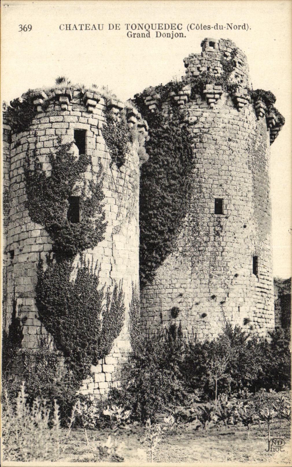 Château de TonqueDEC (Côtes-du-Nord). Grand Donjon — Éditeur JND. Phot. N° 369