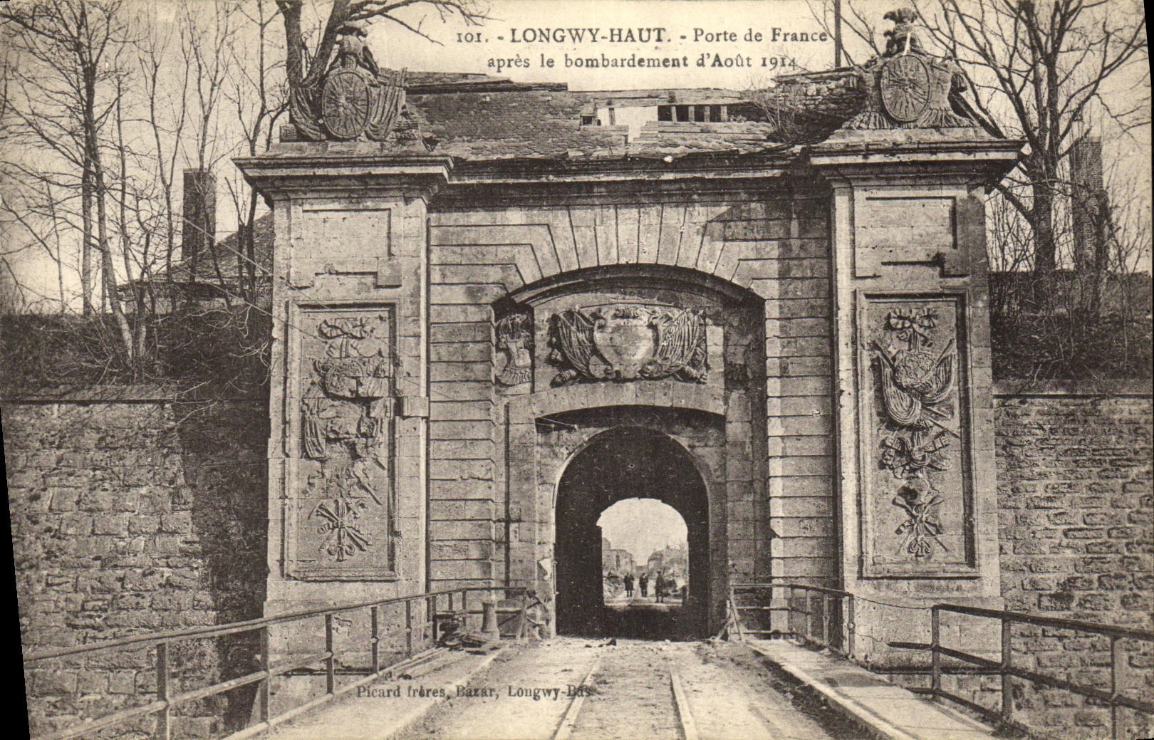Longwy-Haut - Porte de France après le bombardement d'août 1914