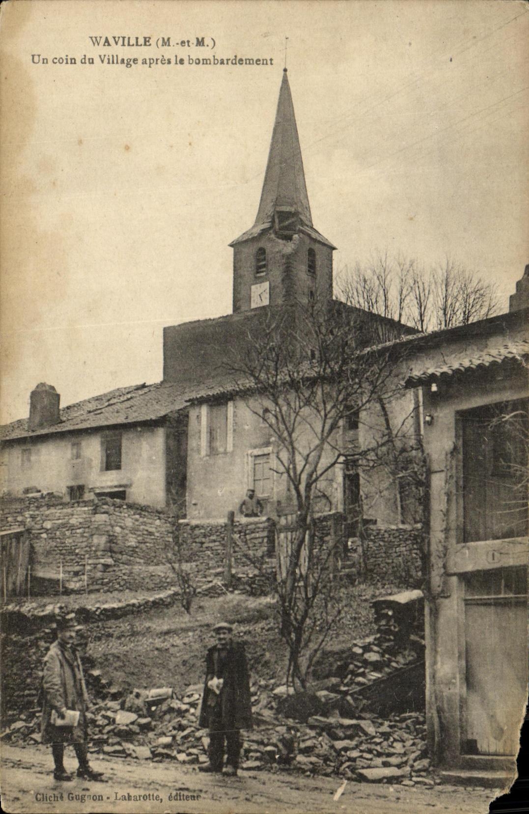 CPA Waville Un coin du Village apres le Bombardement Militaria