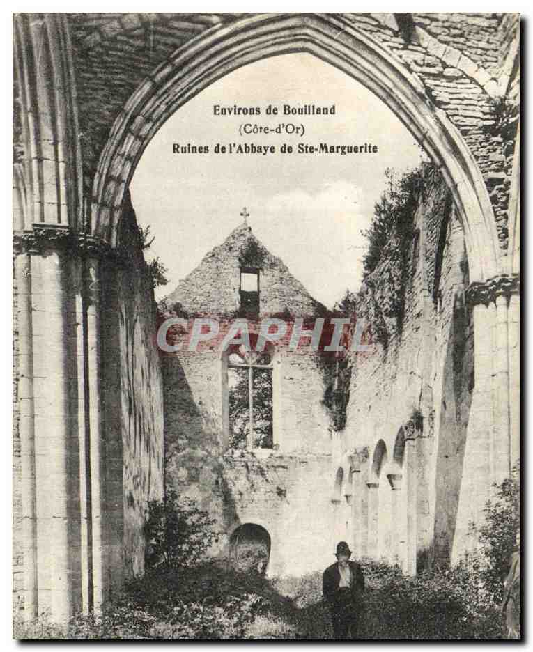 Ruines de l'Abbaye de Ste-Marguerite — Environs de Bouilland (Côte-d'Or) — CPAPHIL