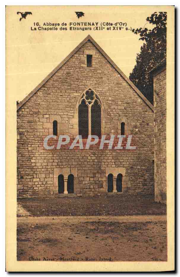 CPA Abbaye de Fontenay La Chapelle des Etrangers