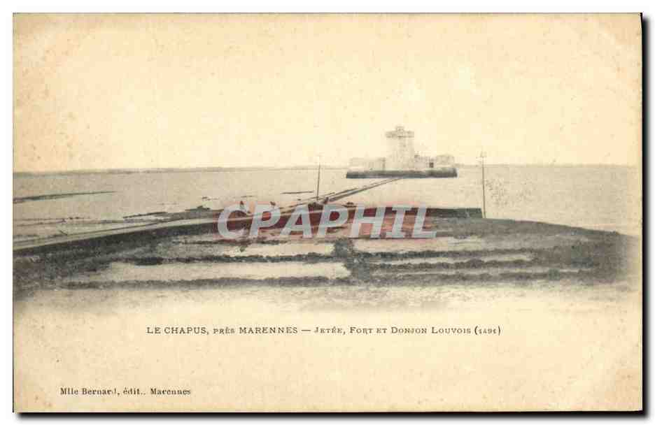 CPA Le Chapus pres Marennes Fort Et Donjon Louvois