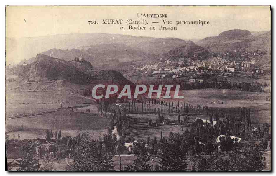 CPA Murat Vue panoramique et rocher de Bredon