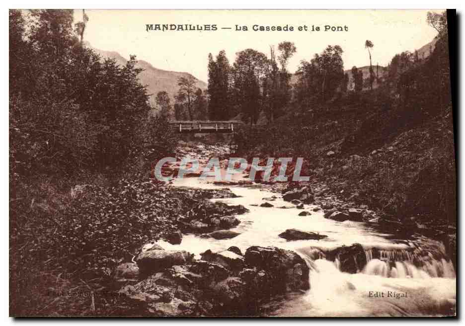 CPA Mandailles La Caseade et le Pont