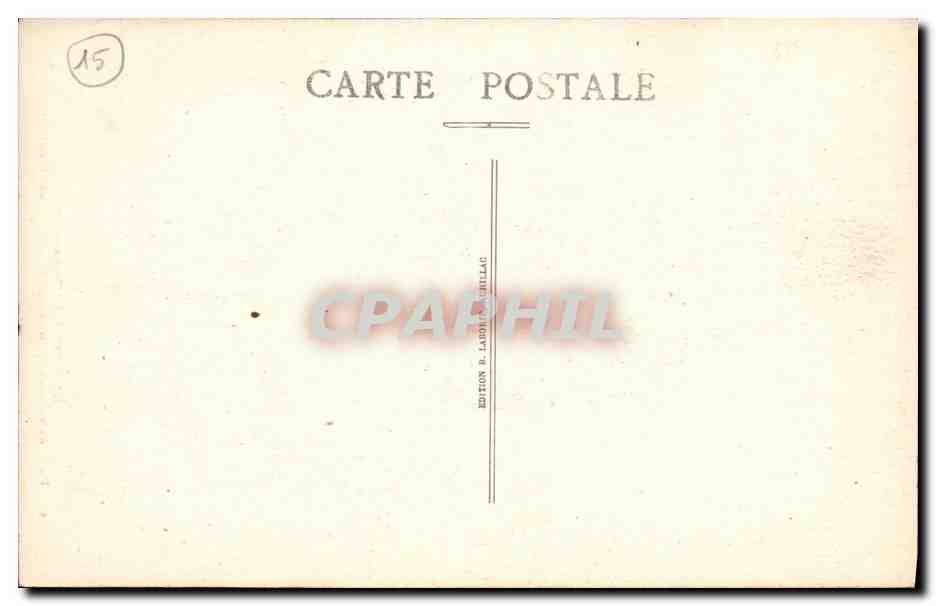 CPA Cheylade Pittoresque Porte du Chateau de Messilhac — Rückseite