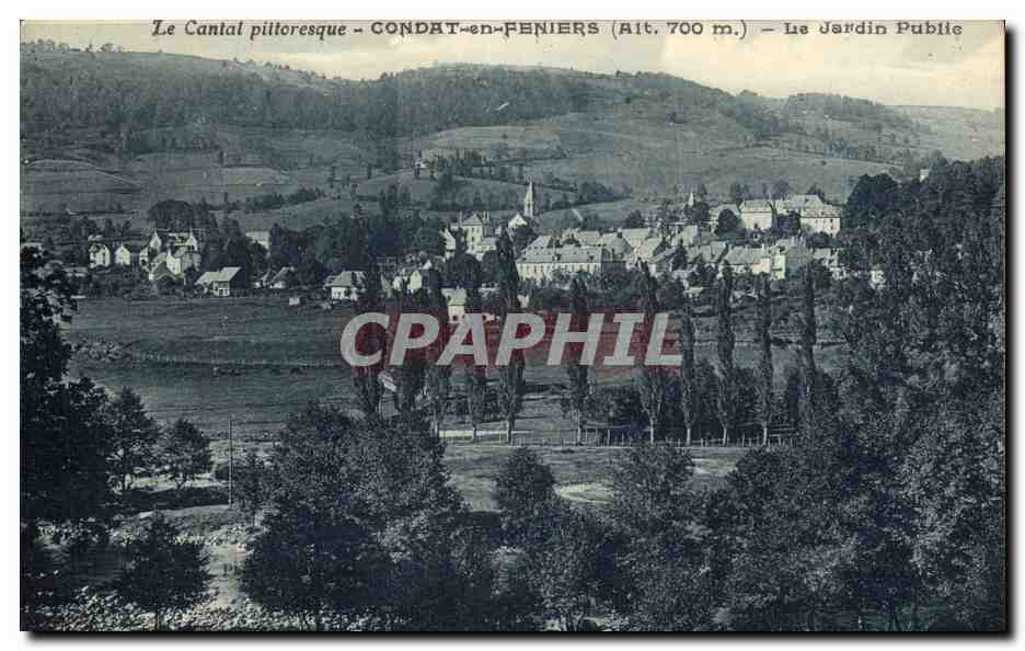 CPA Le Cantal Pittoresque Condat en Feniers Le jardin public