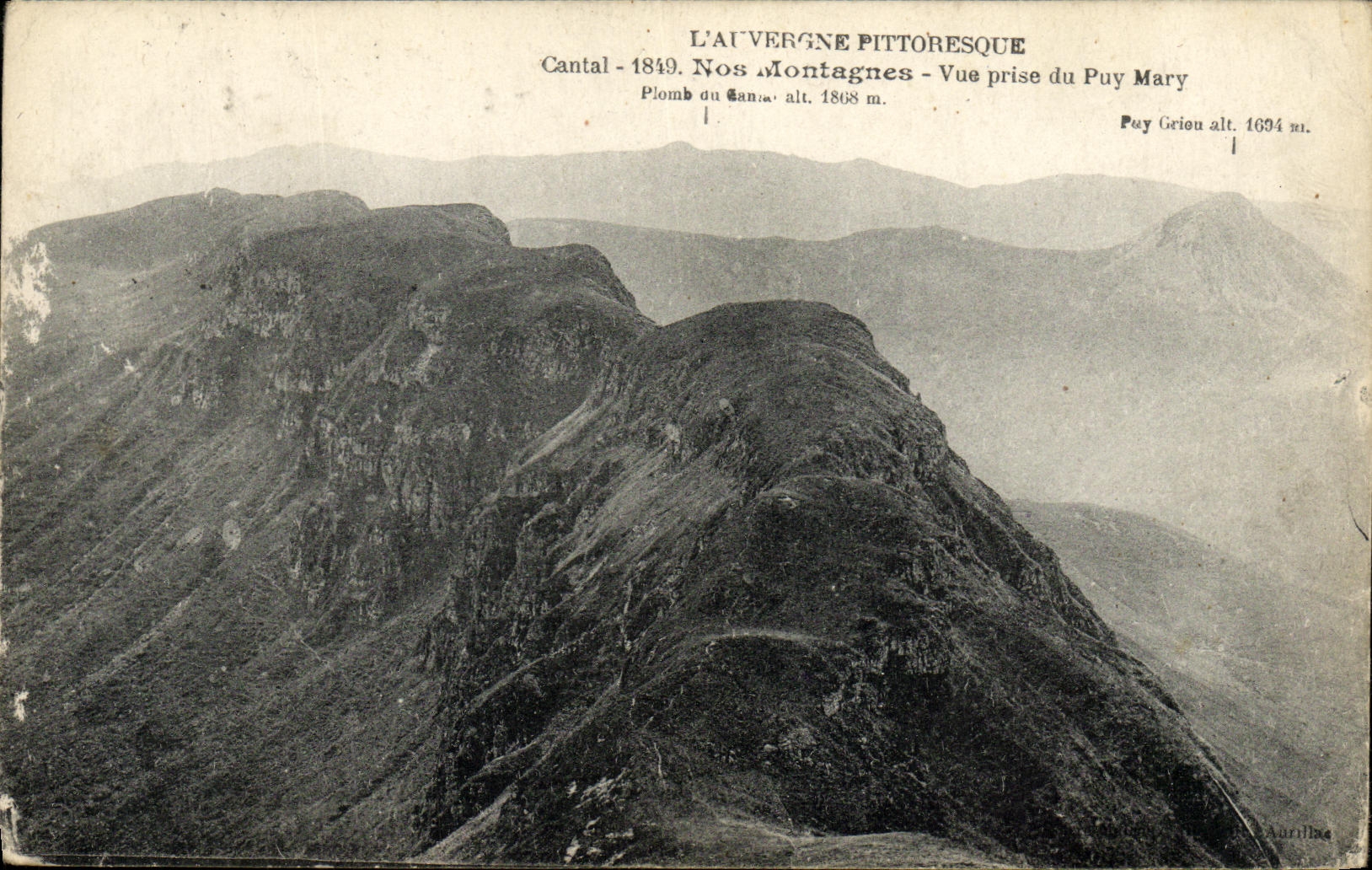 CPA L Auvergne Pittoresque Nos Montagnes Vue Prise du Puy Mary