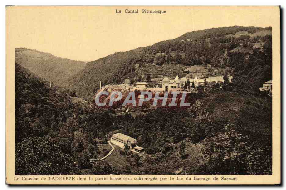 CPA Le Couvent de Ladeveze dont la partie basse sera submergee par le lac du barrage de Sarrans